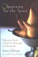 Organizing for the Spirit: Making the Details of Your Life Meaningful and Manageable