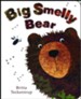 Big Smelly Bear