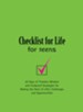 Checklist for Life for Teens: Timeless Wisdom & Foolproof Strategies for Making the Most of Life's Challenges and Opportunities - eBook