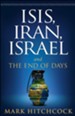 ISIS, Iran, Israel, and the End of Days