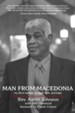 Man From Macedonia: My Life of Service, Struggle, Faith , and Hope