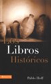 Los Libros Hist&#243;ricos  (Historical Books)