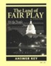 The Land of Fair Play, Third Edition Answer Key, Grade 8 (Remedial  9-12)