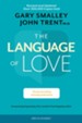 The Language of Love: The Secret to Being Instantly Understood