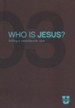 TrueU 03: Who Is Jesus? Building the Comprehensive Case -  Discussion Guide