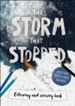 The Storm that Stopped Coloring & Activity Book