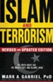 Islam and Terrorism, Revised & Updated Edition The Truth about ISIS, the Middle East & Islamic Jihad