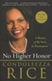 No Higher Honor: A Memoir of My Years in Washington