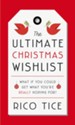 The Ultimate Christmas Wishlist: What If You Could Get What You're Really Hoping For?