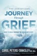 The Christian's Journey Through Grief: How to Walk Through the Valley With Hope