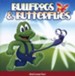 Bullfrogs & Butterflies: God Loves Fun CD