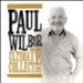 Paul Wilbur: Ultimate Collection