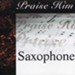 Praise Him: Saxophone CD