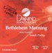 Bethlehem Morning, Accompaniment CD