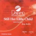 Still Her Little Child, Accompaniment CD