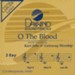 O The Blood, Accompaniment CD