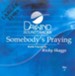 Somebody's Praying, Accompaniment CD