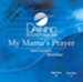 My Mama's Prayer, Accompaniment CD
