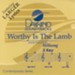 Worthy is the Lamb, Accompaniment CD