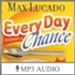 Every Day Deserves a Chance [Download]