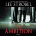 The Ambition: A Novel Audiobook [Download]