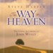 The Way to Heaven: The Gospel According to John Wesley Audiobook [Download]