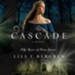 Cascade: A Novel - Unabridged Audiobook [Download]
