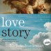Love Story: Falling Apart in Perfect Condition, Restored by God, Perfectly Loved - Unabridged Audiobook [Download]
