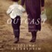 The Outcast - Unabridged Audiobook [Download]