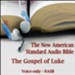 The Gospel of Luke: The Voice Only New American Standard Bible (NASB) [Download]