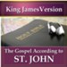 The Gospel According to St. John: King James Version Audio Bible [Download]