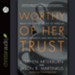Worthy of Her Trust: What You Need to Do to Rebuild Sexual Integrity and Win Her Back - Unabridged Audiobook [Download]