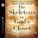 The Skeletons in God's Closet: The Mercy of Hell, the Surprise of Judgment, the Hope of Holy War - Unabridged Audiobook [Download]