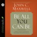 Be All You Can Be: A Challenge to Stretch Your God-Given Potential - Unabridged Audiobook [Download]