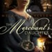 The Merchant's Daughter Audiobook [Download]