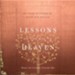 Lessons on the Way to Heaven: What My Father Taught Me - Unabridged Audiobook [Download]