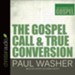 The Gospel Call and True Conversion - Unabridged Audiobook [Download]