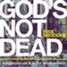 God's Not Dead: Evidence for God in an Age of Uncertainty - Unabridged edition Audiobook [Download]