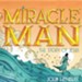 Miracle Man: The Story of Jesus - Unabridged edition Audiobook [Download]