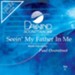 Seein' My Father In Me [Music Download]