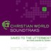 Saved To The Uttermost [Music Download]