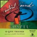 O Give Thanks [Music Download]