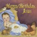 Happy Birthday, Jesus Sing A Story [Music Download]