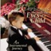 Christmas Through The Eyes Of A Child [Music Download]