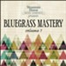 Bluegrass Mastery Vol. 1 [Music Download]