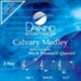 Calvary Medley [Music Download]