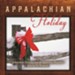 Appalachian Holiday [Music Download]