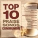 Top 10 Praise Songs - Communion [Music Download]