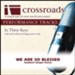 We Are So Blessed (Performance Track Original without Background Vocals) [Music Download]