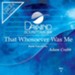 That Whosoever Was Me [Music Download]